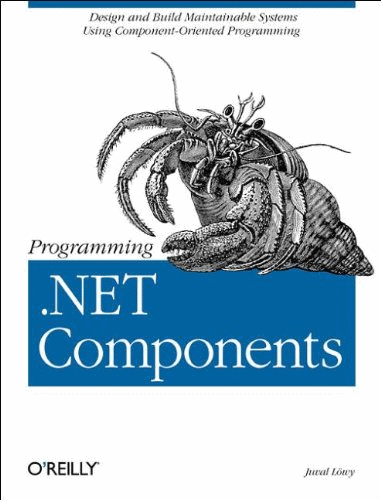Programming .NET Components 1<sup>st</sup> Edition